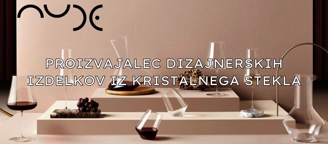 NUDE GLASSWARE-proizvajalec-kristalnega-stekla