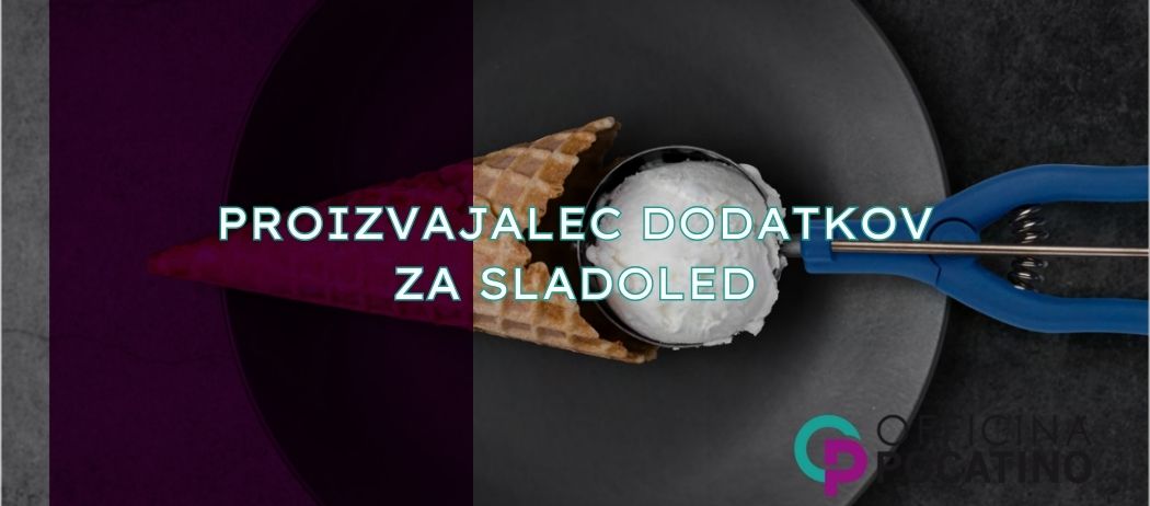 OFFICINA POCATINO - Proizvajalec dodatkov za sladoled